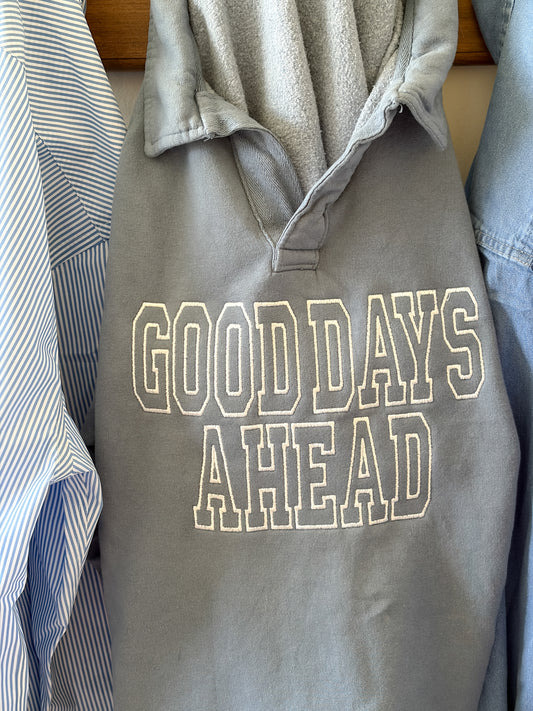 Good Days Ahead Embroidered Polo Collar Sweatshirt | ComfortWash by Hanes