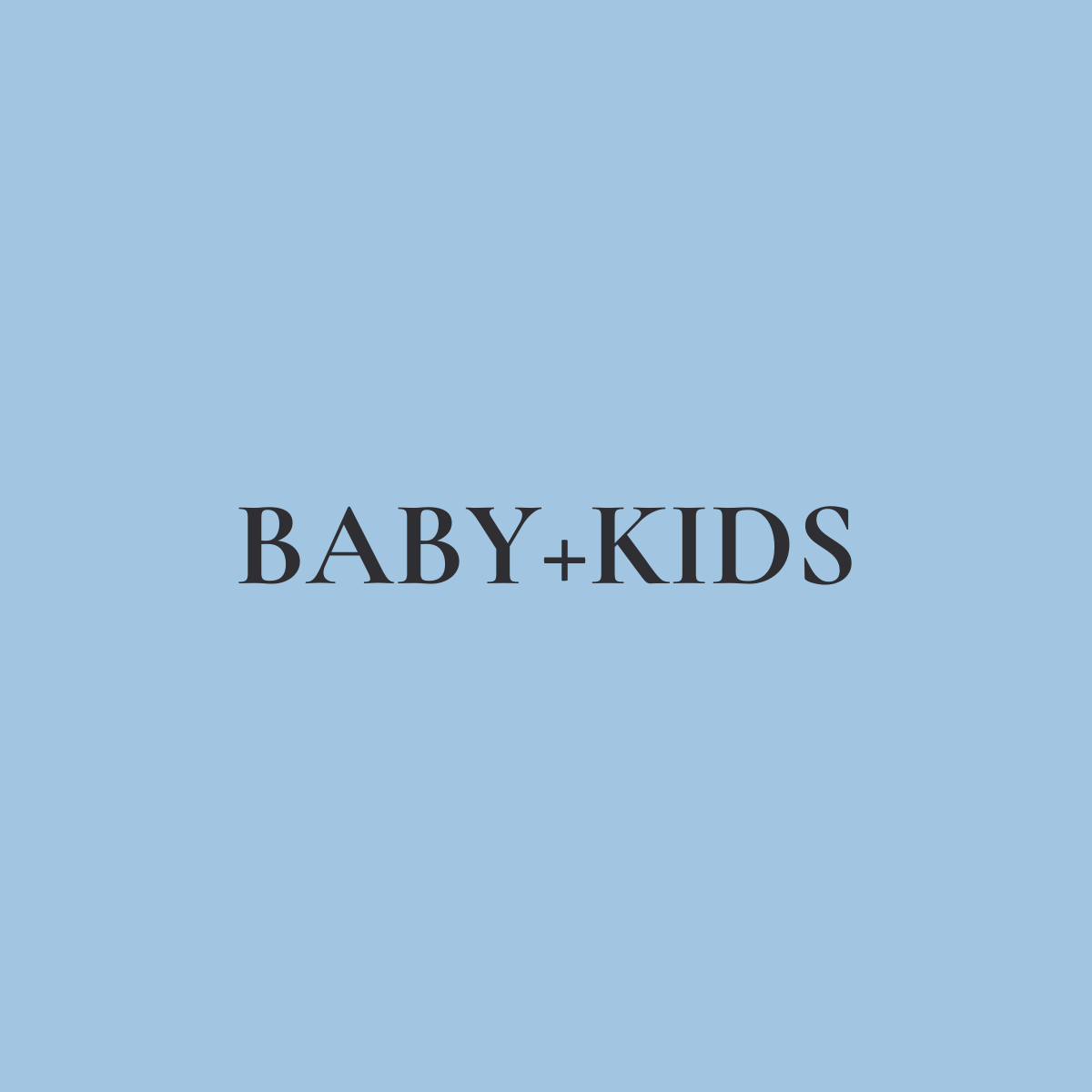 Baby + Kids